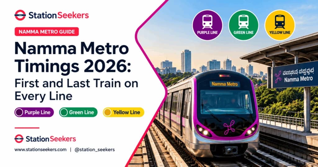Namma Metro Timings 2026: First and Last Train on Every Line (Purple, Green, Yellow)
